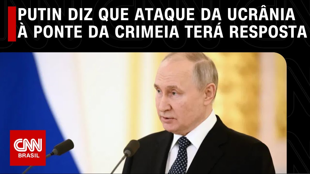 Putin diz que ataque da Ucrânia à ponte da Crimeia terá resposta | CNN PRIME TIME