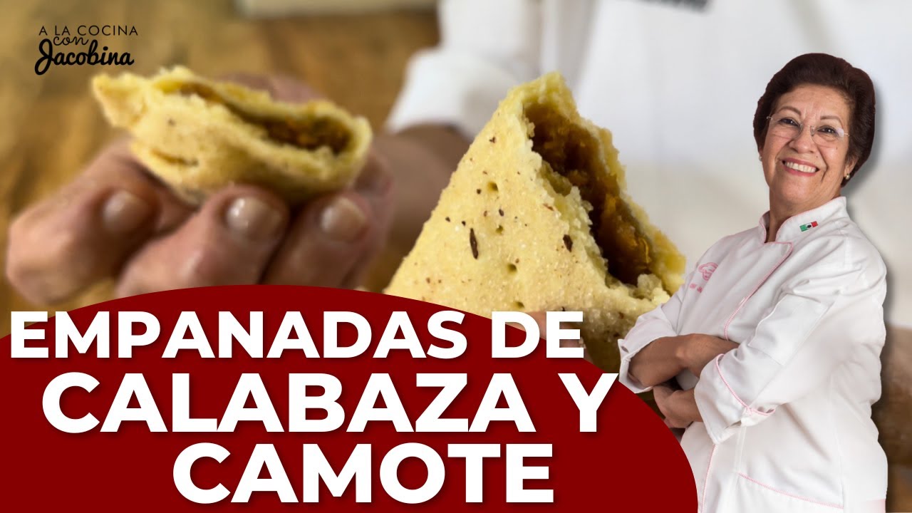 Como hacer empanadas de calabaza y camote | Como hacer mermelada de calabaza y camote