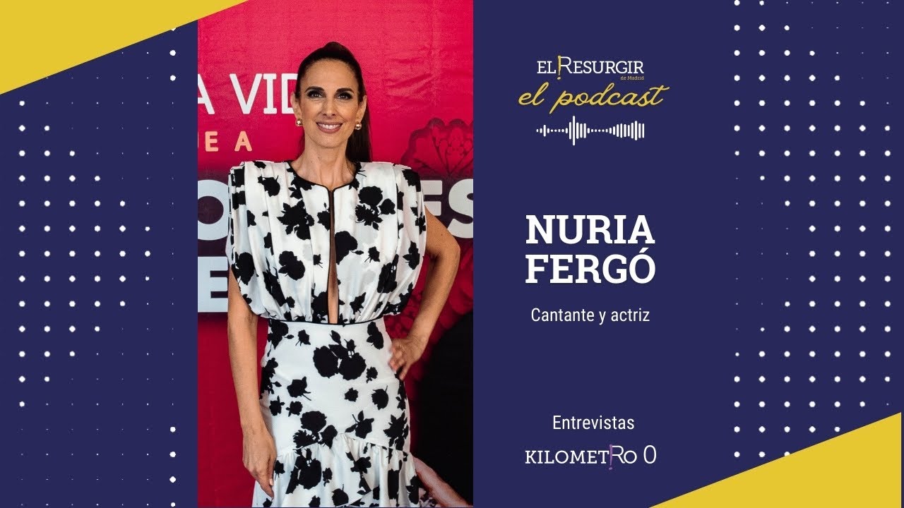 Entrevista a Nuria Fergó - El Resurgir de Madrid - El Podcast. Km0. E16.T2