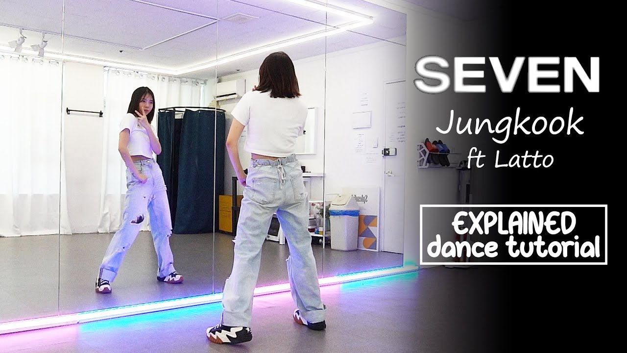 정국 (Jung Kook) 'Seven (feat. Latto)' Dance Tutorial | EXPLAINED + Mirrored