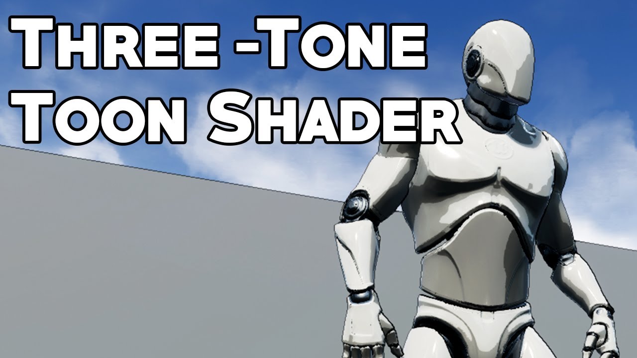 UE4 Tutorial: Three-Tone Toon Shader