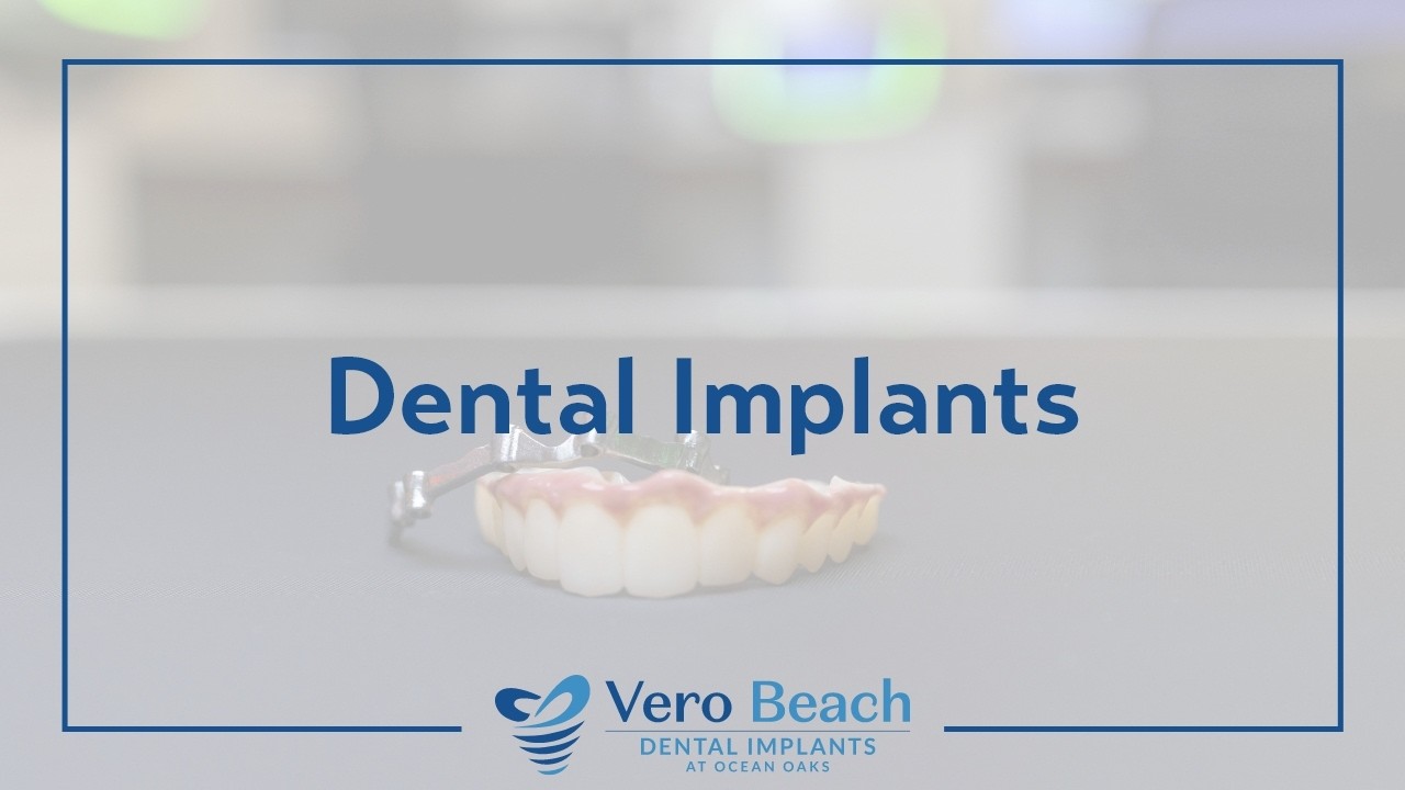 Dental Implants in Vero Beach