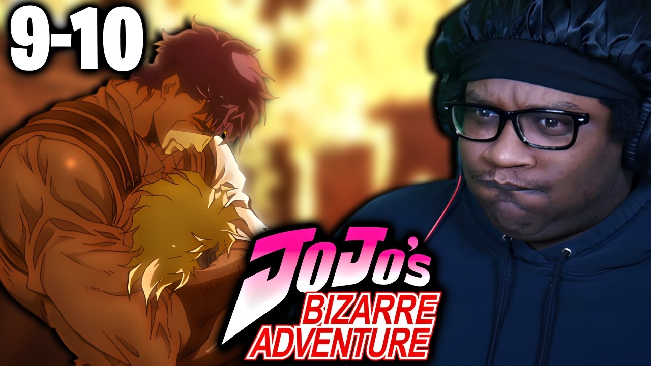 THIS ONE BROKE ME?! JOJO HATER Reacts to JoJo's Bizarre Adventure (FIRST TIME) | 1 x 9-10