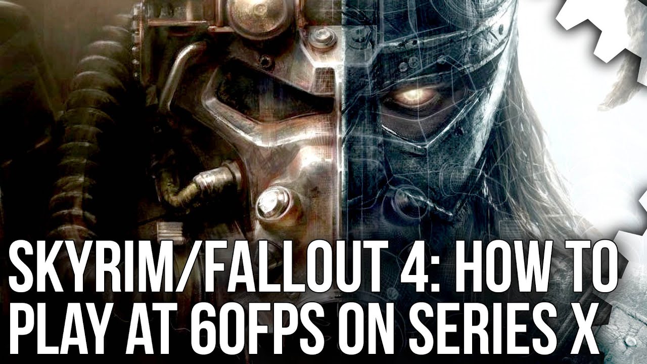 Skyrim + Fallout 4 60FPS Mods For Xbox Series X/ Series S Tested!
