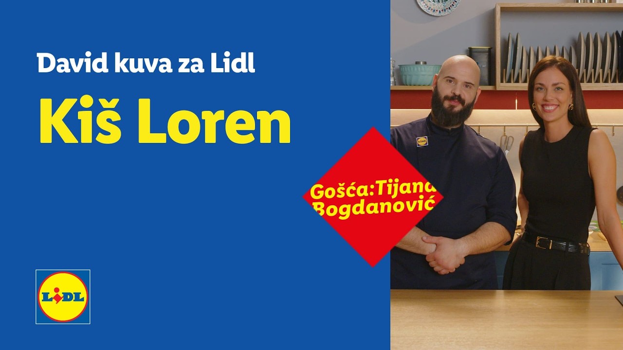 Kiš Loren │ gošća Tijana Bogdanović │ David kuva za Lidl │ Lidl Srbija