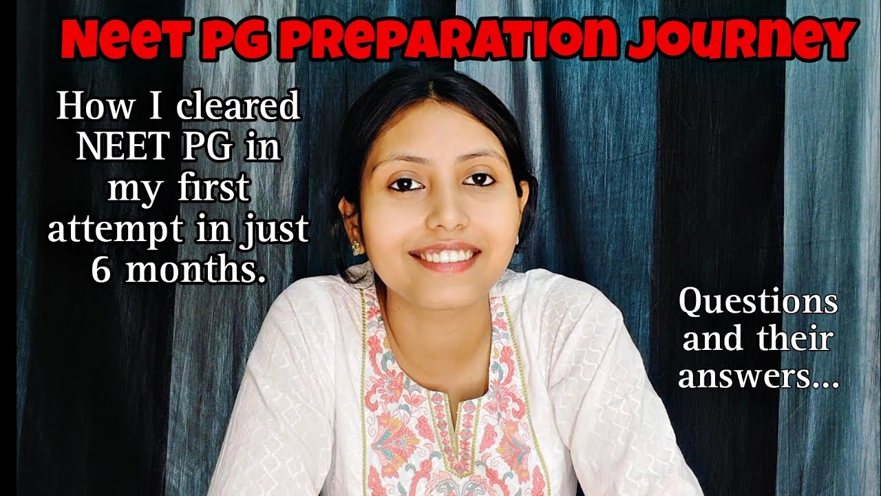 MY NEET PG PREPARATION JOURNEY|| How I cleared Neet PG exam in my first attempt in just 6 months.