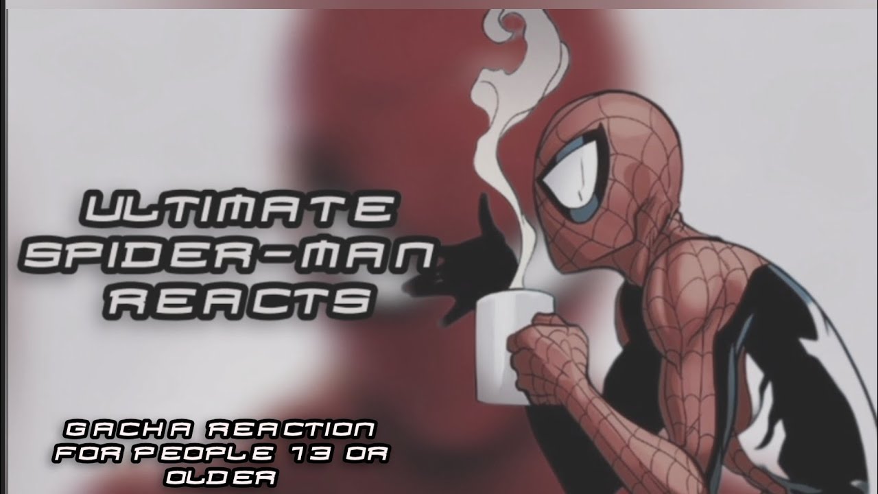 Ultimate Spider-Man React To Comic Spider-Man || 2X SPEED ||