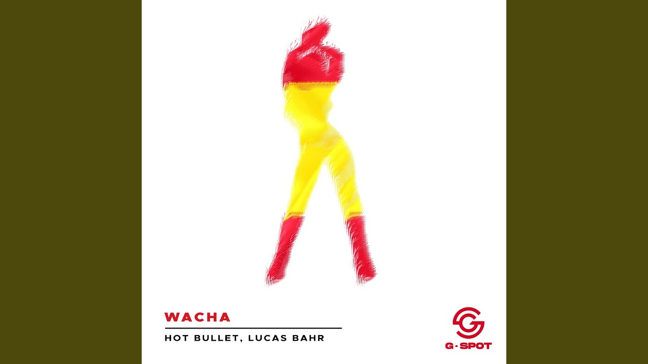 Wacha (Extended Mix)