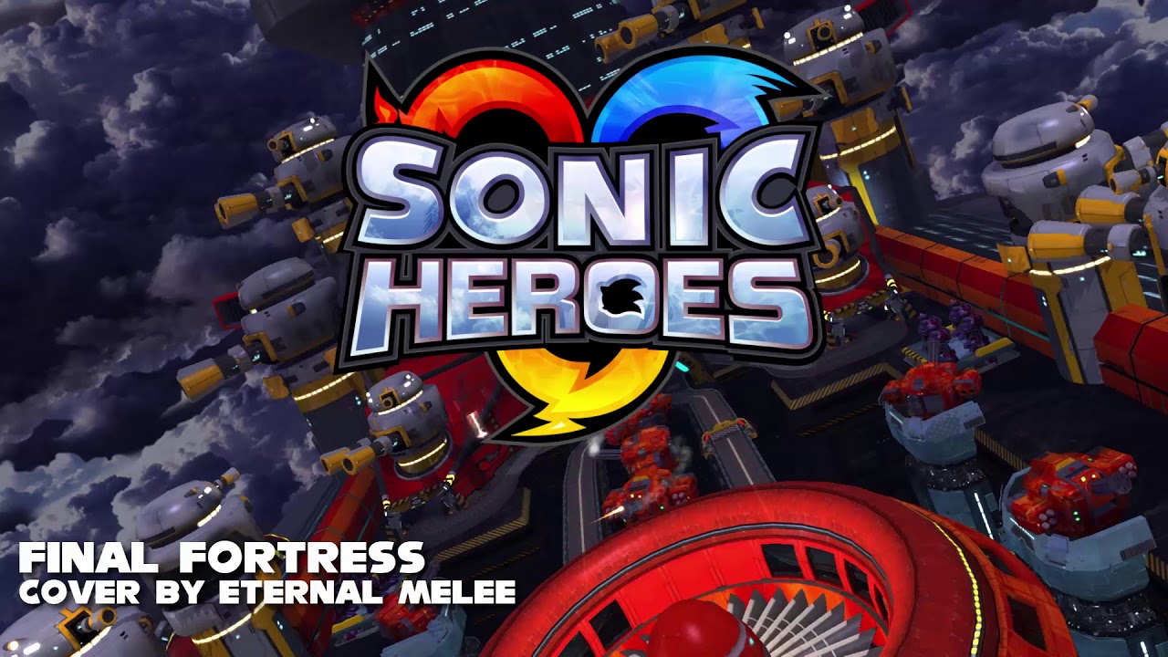 Sonic Heroes - Final Fortress (Cover)