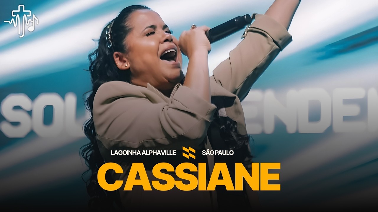 (4K) 40 MINUTOS DE ADORAÇÃO | Cassiane - Lagoinha (19/08/25)