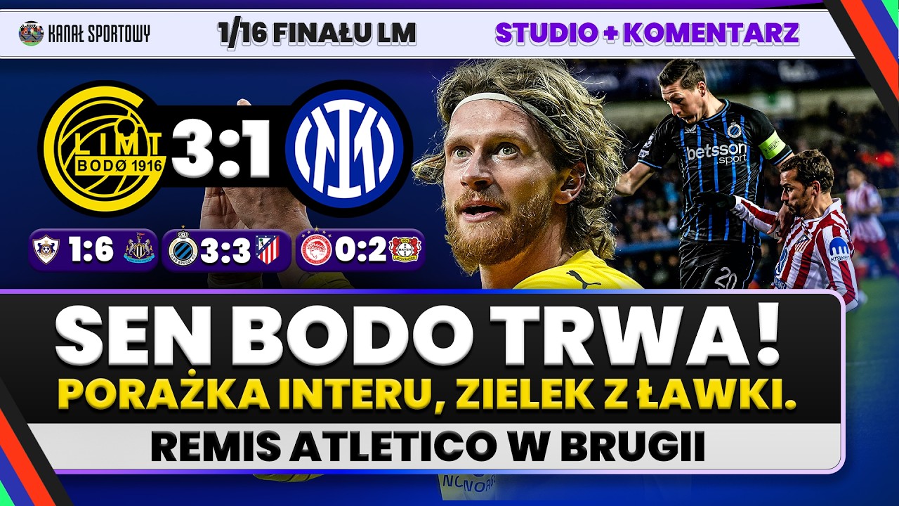 LIGA MISTRZ&Oacute;W NA ŻYWO: GRAJĄ INTER, ATLETICO I INNI! WICHNIAREK, BORZĘCKI, PODOLIŃSKI, LEWCZUK