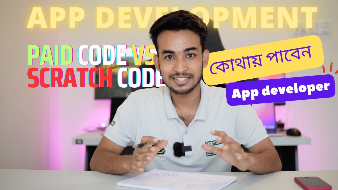 hire app developer in Bangladesh | scratch source vs paid source code