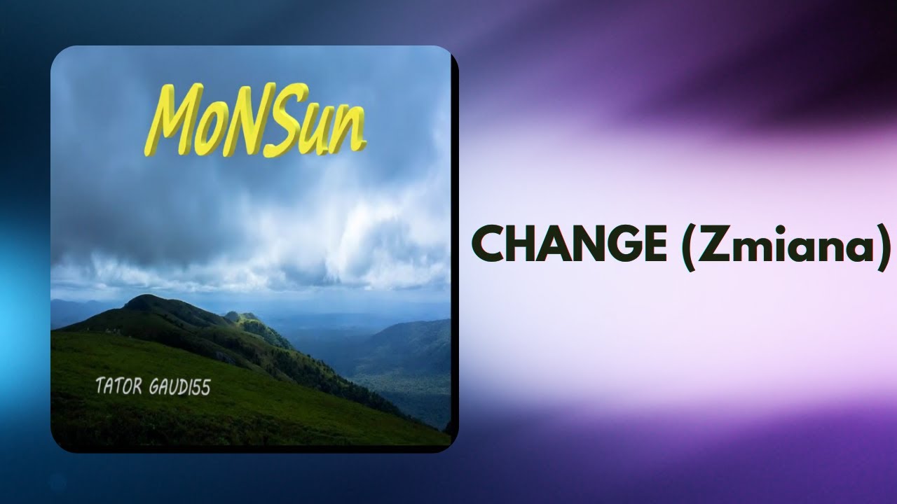 MoNSun – CHANGE (Zmiana) EN_Session