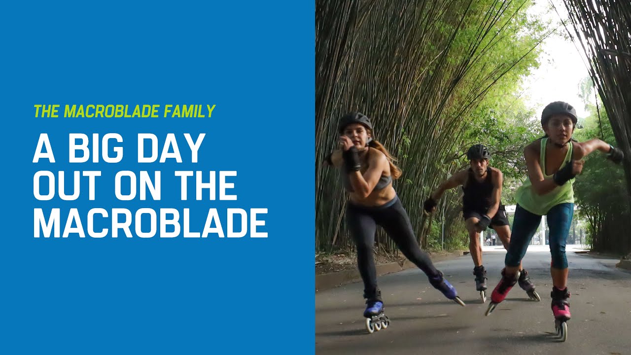 A big day out on the Rollerblade&reg; Macroblade
