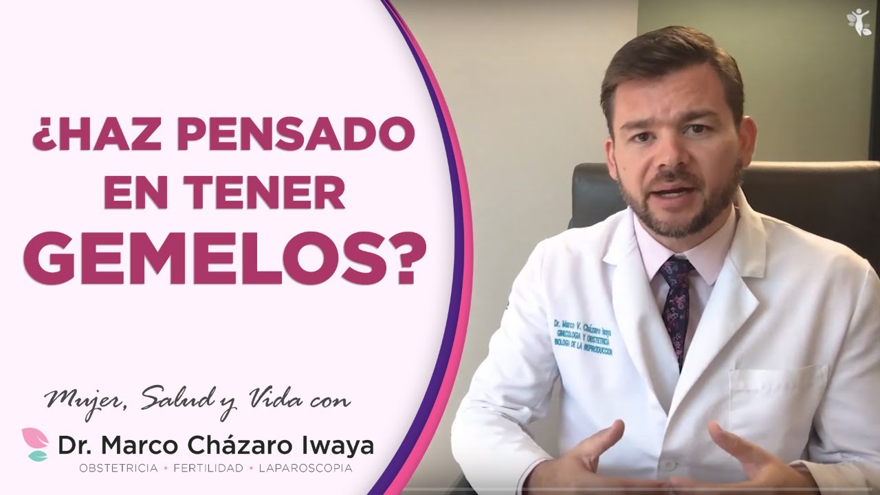 EMBARAZO GEMELAR O MÚLTIPLE 👉 Tipos, Tratamientos y Riesgos | Dr. Marco Cházaro