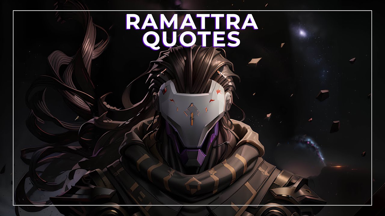 Ramattra Quotes | The Project R.