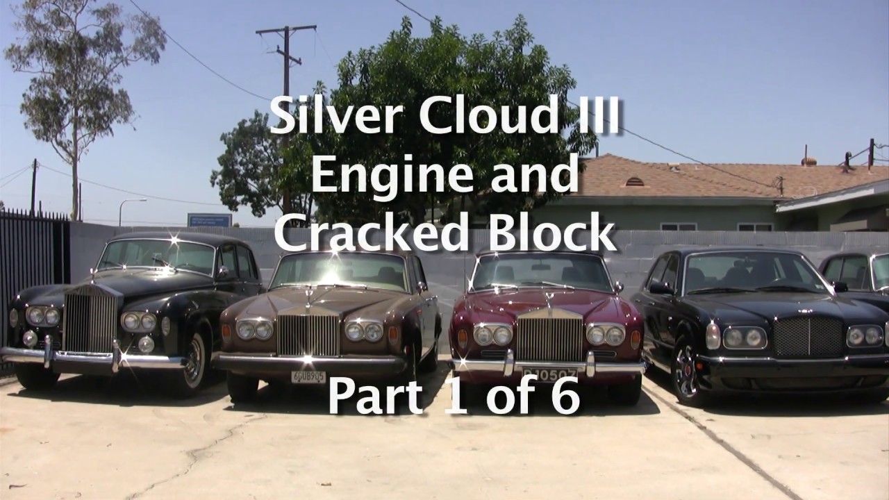 Silver Cloud III engine Part 1 of 6