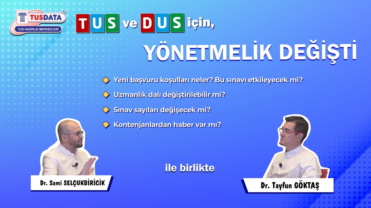TUS ve DUS için YÖNETMELİK DEĞİŞTİ!
