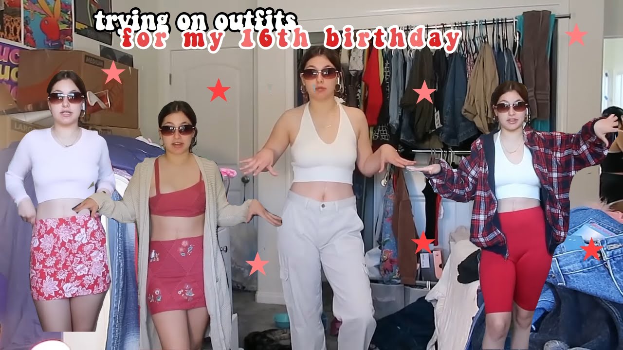 trying on outfits for my 16th birthday 2020