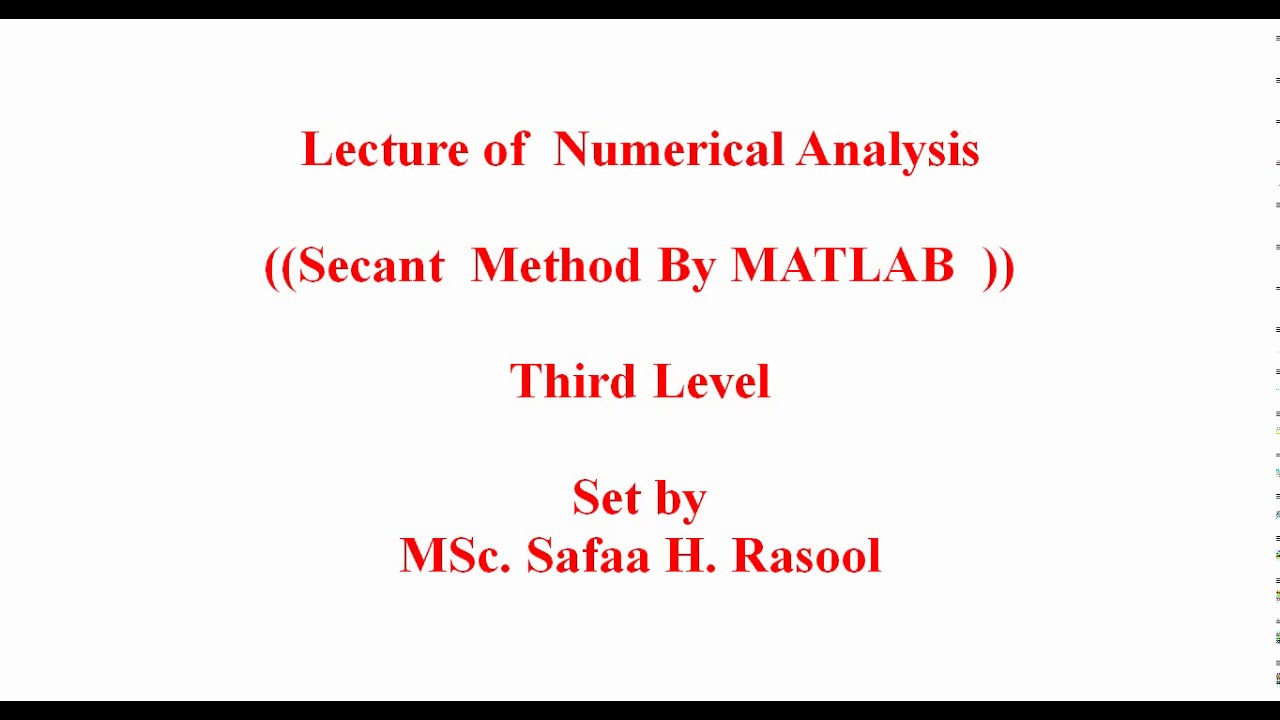 secant method by MATLAB