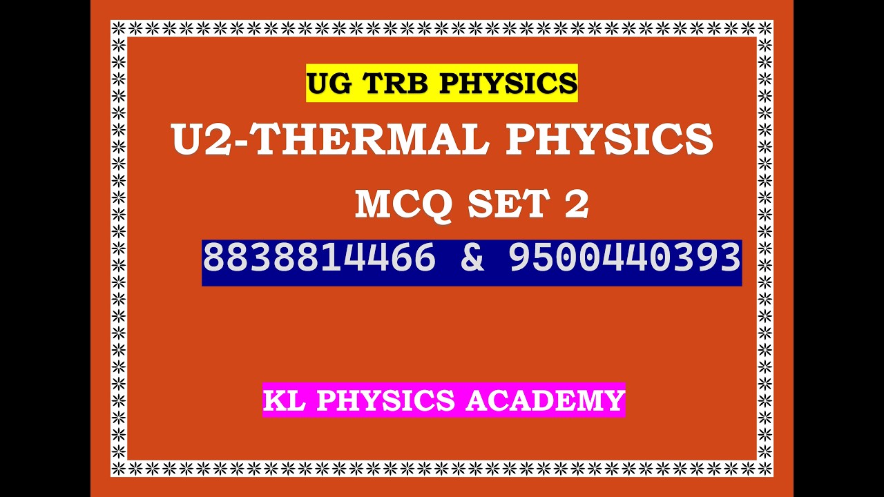 UGTRB PHYSICS -THERMAL PHYSICS- MCQ SET 2