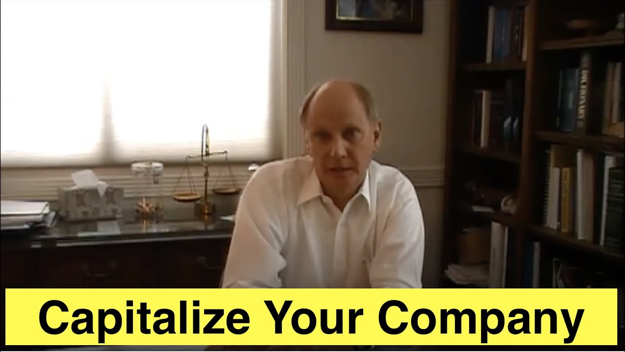 Capitalizing Your Company