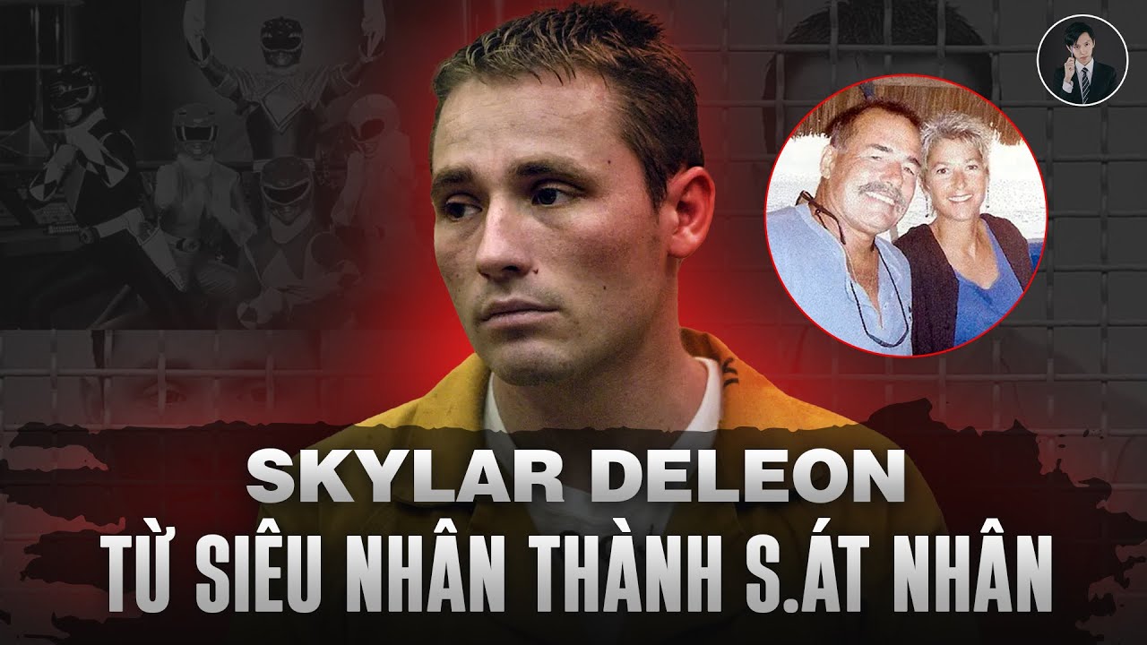 Vụ Án Từ Siêu Nhân Đến Kẻ S.át Nhân Má.u Lạnh Của Skylar Deleon | Văn Tùng Siêu Kỳ Án