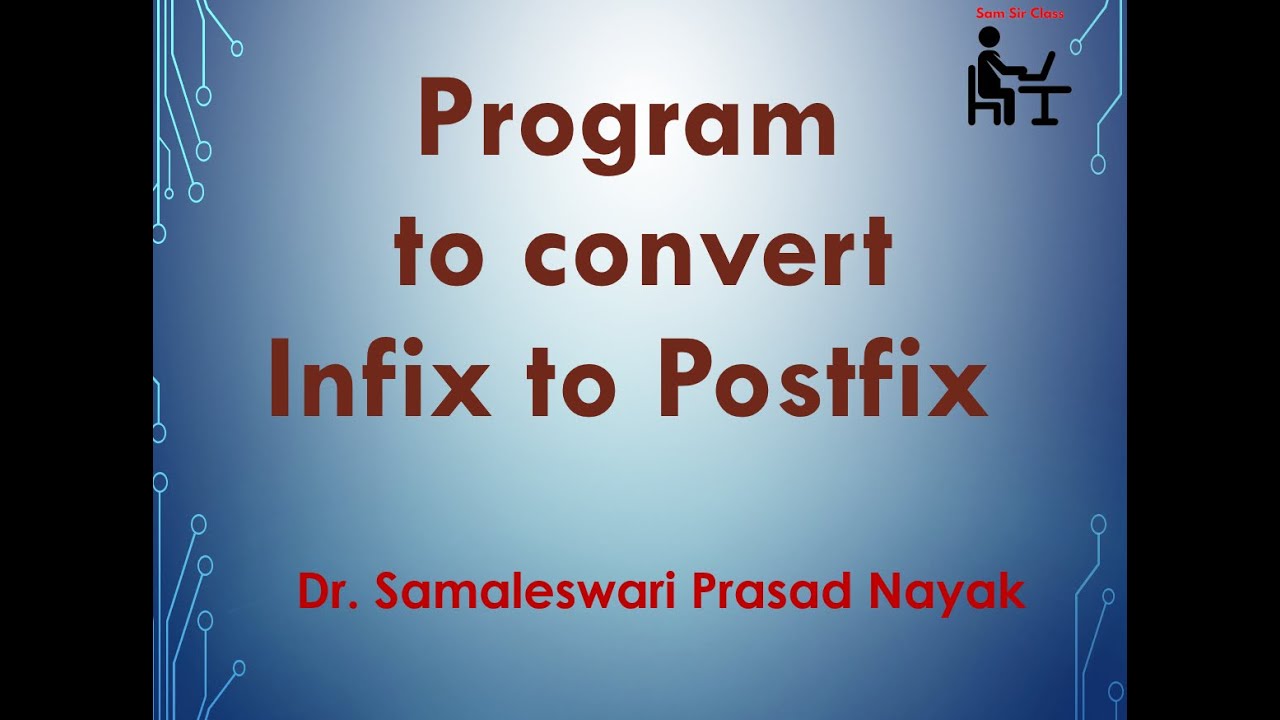 17. Program to convert Infix to Postfix