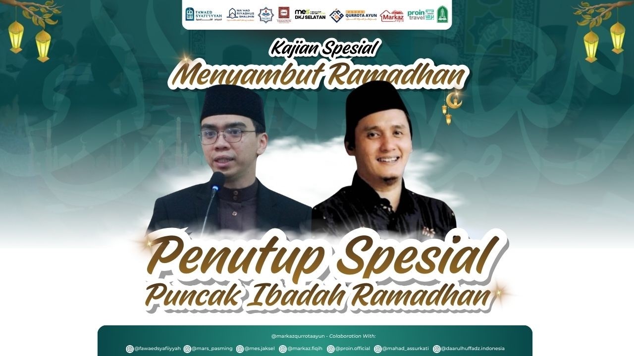 SESI 6 | PENUTUP SPESIAL: PUNCAK IBADAH RAMADHAN