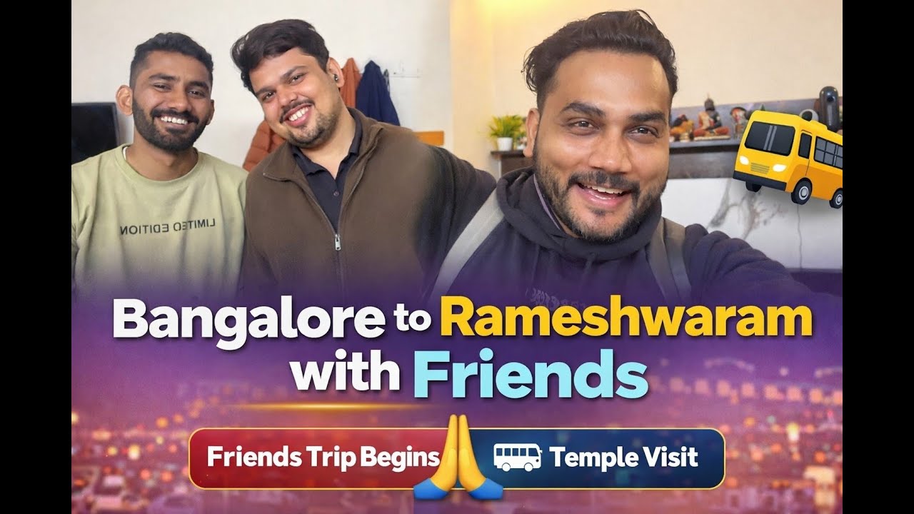 Bangalore to Rameshwaram with Friends 🙏🚌 | Temple Trip Begins | Shubh Vibes
