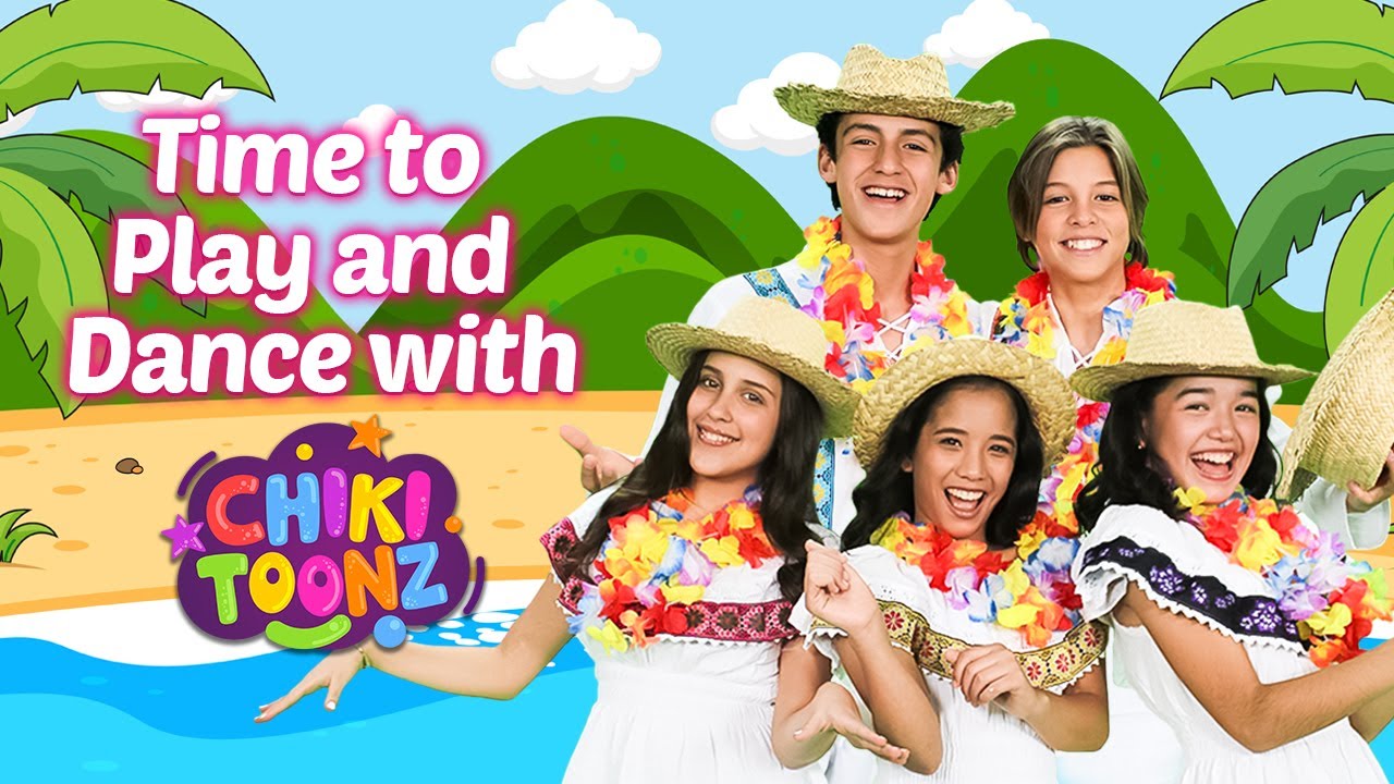 ¡Time to Play and Dance with @ChikiToonz ! | @ChikiToonzEnglish