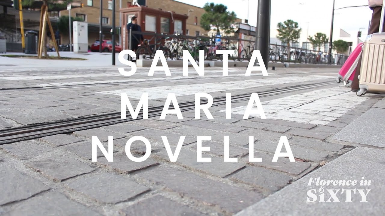 Florence in Sixty: Santa Maria Novella Station