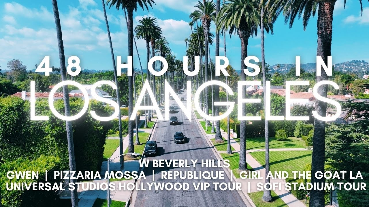 LA in 48-ish Hours - The Ultimate Family Pre Cruise Adventure.