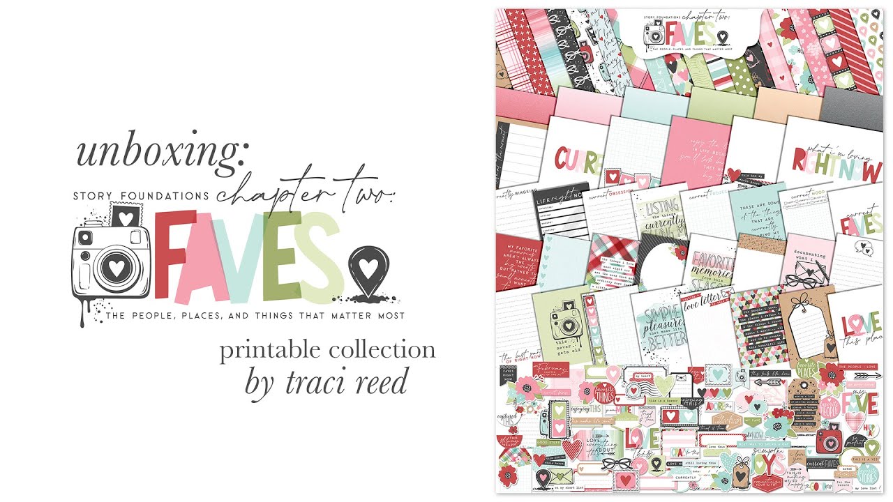 Unboxing Chapter Two of the Story Foundations Digital/Printable Collections:  Faves!