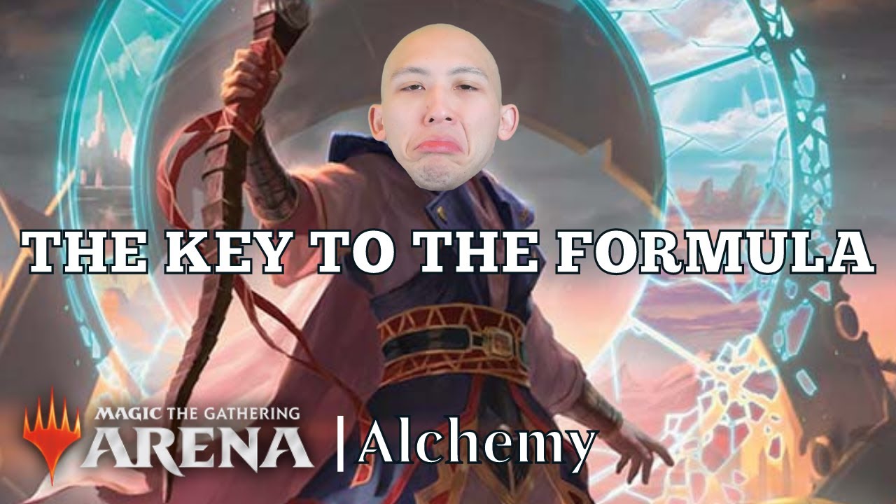 THE KEY TO THE FORMULA | Alchemy Constructed | MTG Arena