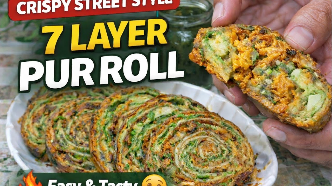 7 Layer Pur Roll | Unique Chicken Snack | Crispy Chicken Potato Layer Roll | Seven Pur Layer