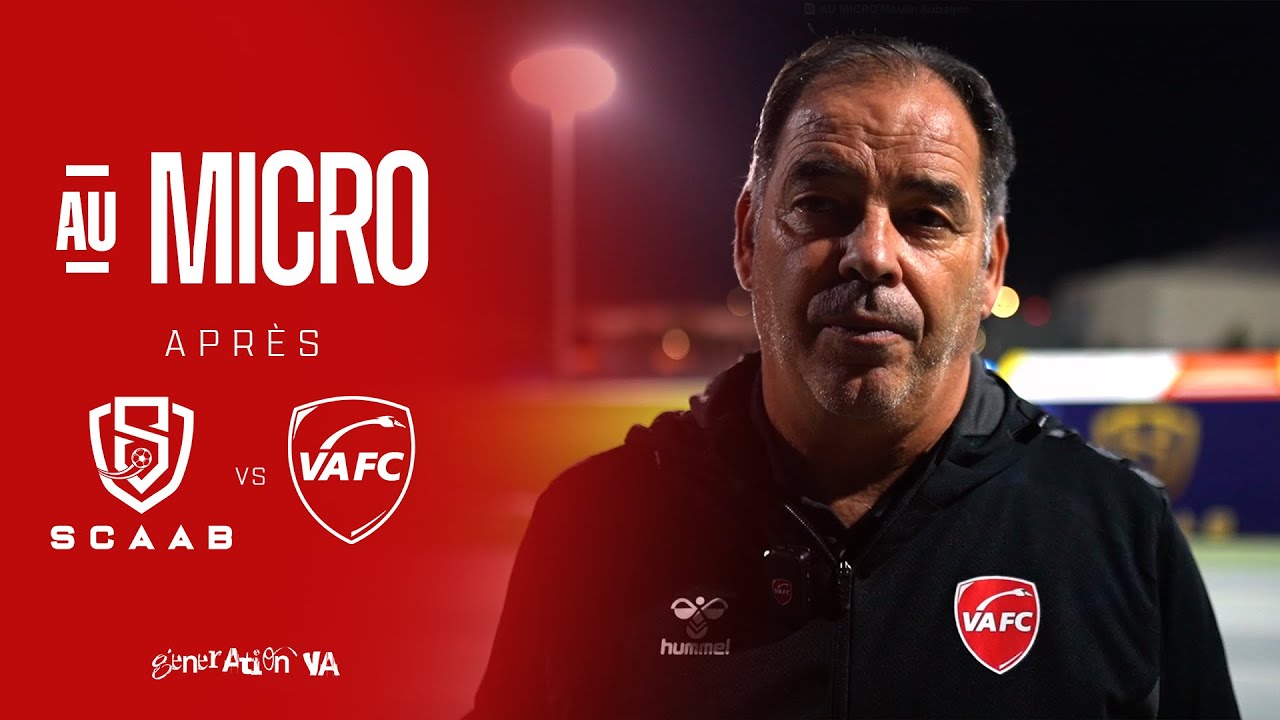 🎙️ Au micro avec St&eacute;phane Moulin apr&egrave;s Aubagne - VAFC (1-1)