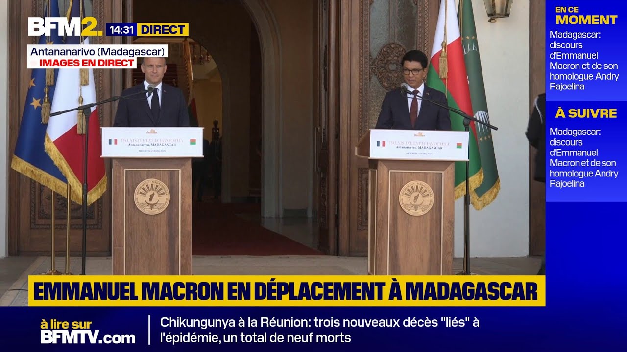 🟡Emmanuel Macron à Madagascar : suivez en direct sa prise de parole