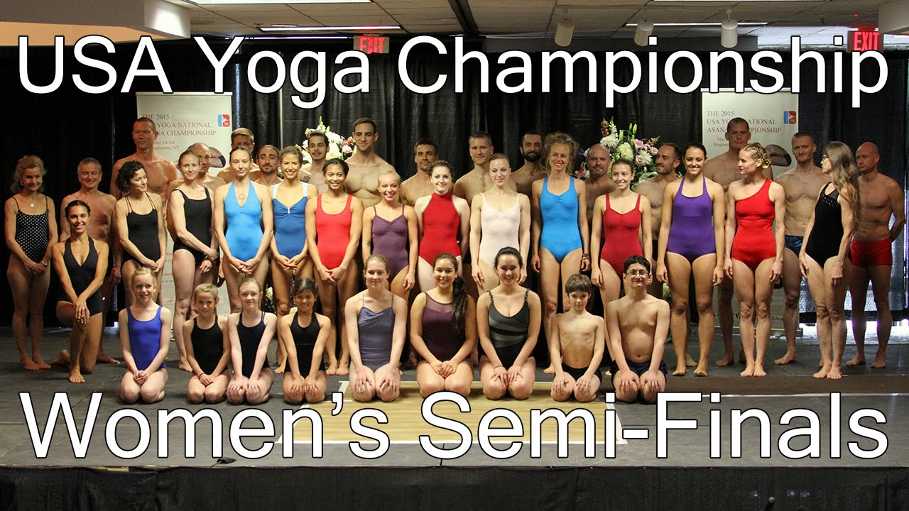 Women's Semi-Finals - USA Yoga Championship