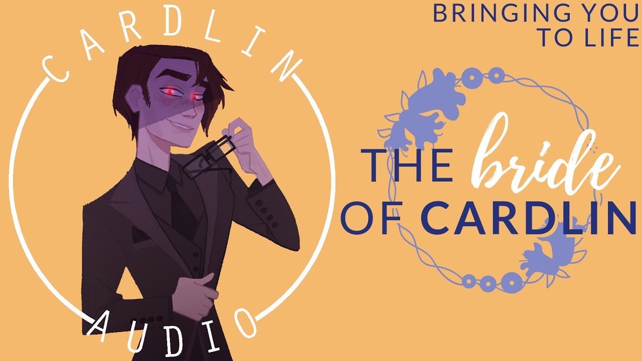 ASMR Voice: The Bride of Cardlin [M4F] [Scientist] [Bringing you to life]