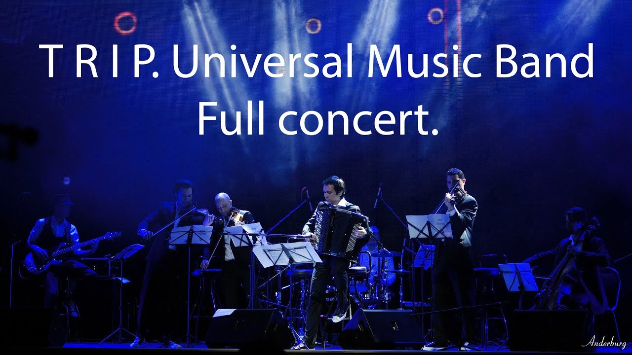 Universal Music Band. TRIP. Full concert