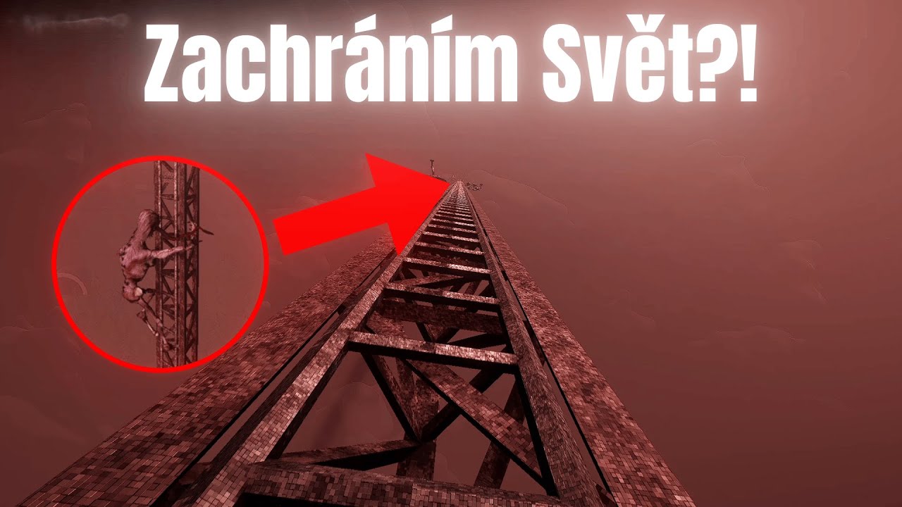 MUSÍM VÝLEZT NAHORU, ALE NĚCO MĚ PRONÁSLEDUJE 😯| The Radio Tower