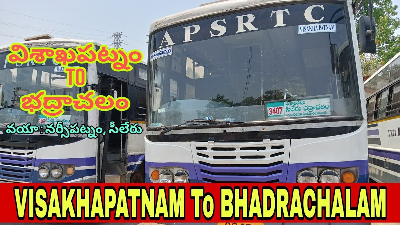 విశాఖపట్నం To భద్రాచలం | APSRTC | ULTRA DELUXE TIMINGS | BHADRACHALAM To VIZAG @Rtcbuses