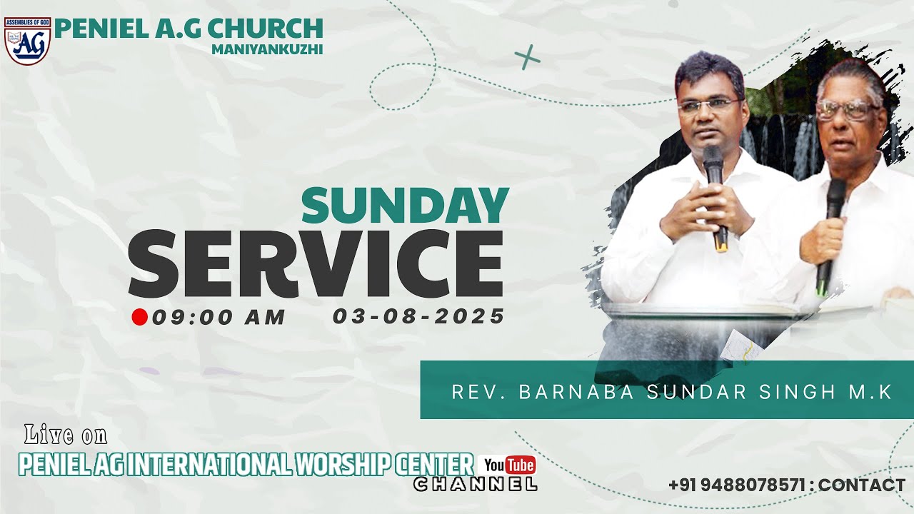 🔴 Sunday Service | ஞாயிறு ஆராதனை | 22-02-2025 | Rev.Barnaba Sundar Singh M.K | Peniel A.G Church |