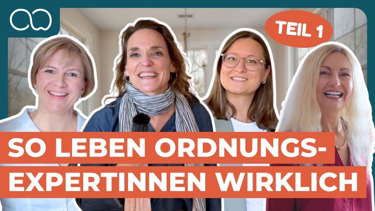 Ordnung im echten Leben – so wohnen Ordnungsexpertinnen wirklich (Teil 1)