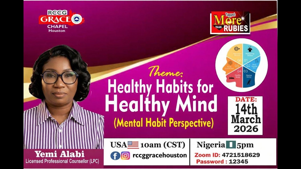 RCCG GRACE CHAPEL || MORE THAN RUBIES || HEALTHY HABITS  FOR HEALTHY MIND || MARCH 14TH 2026