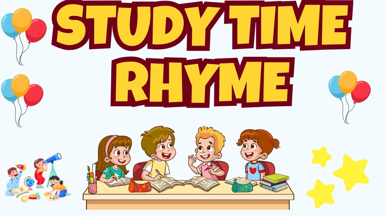 Study Time for Kids | Fun Learning Rhyme for Children | Educational Song for Toddlers & Preschoolers