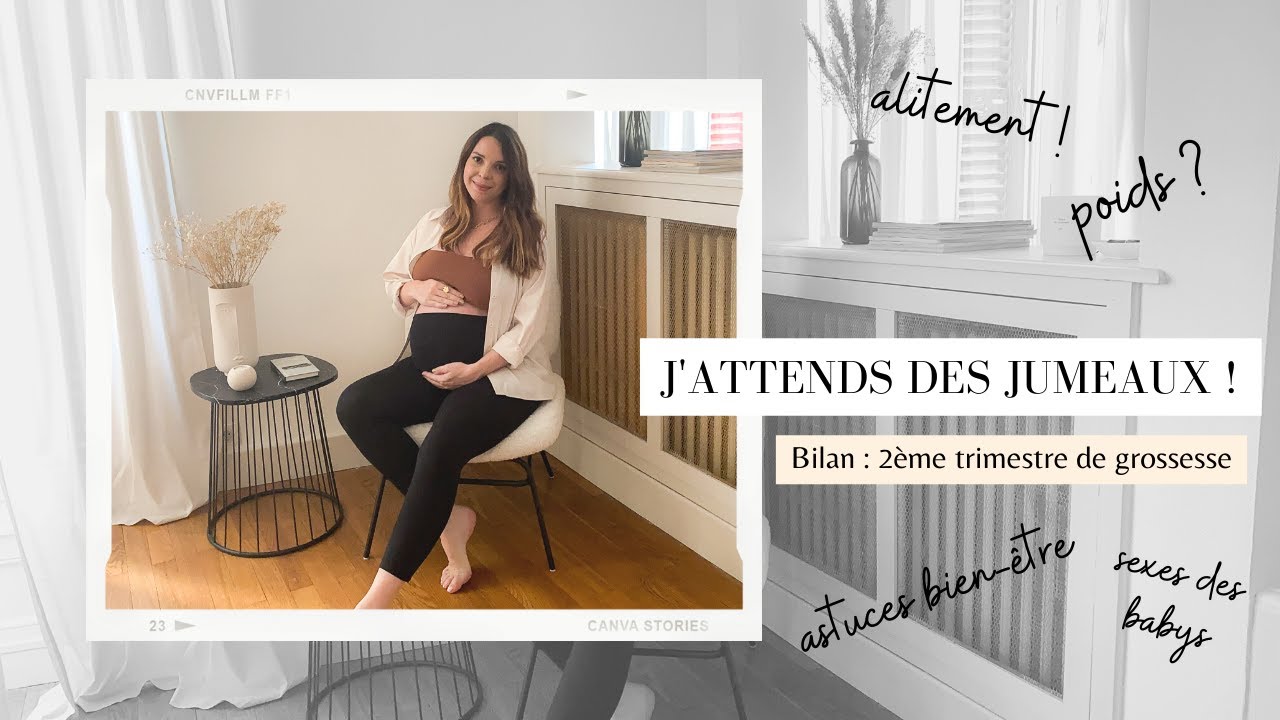 J'ATTENDS DES JUMEAUX : 2ème trimestre de grossesse + Astuce bien être
