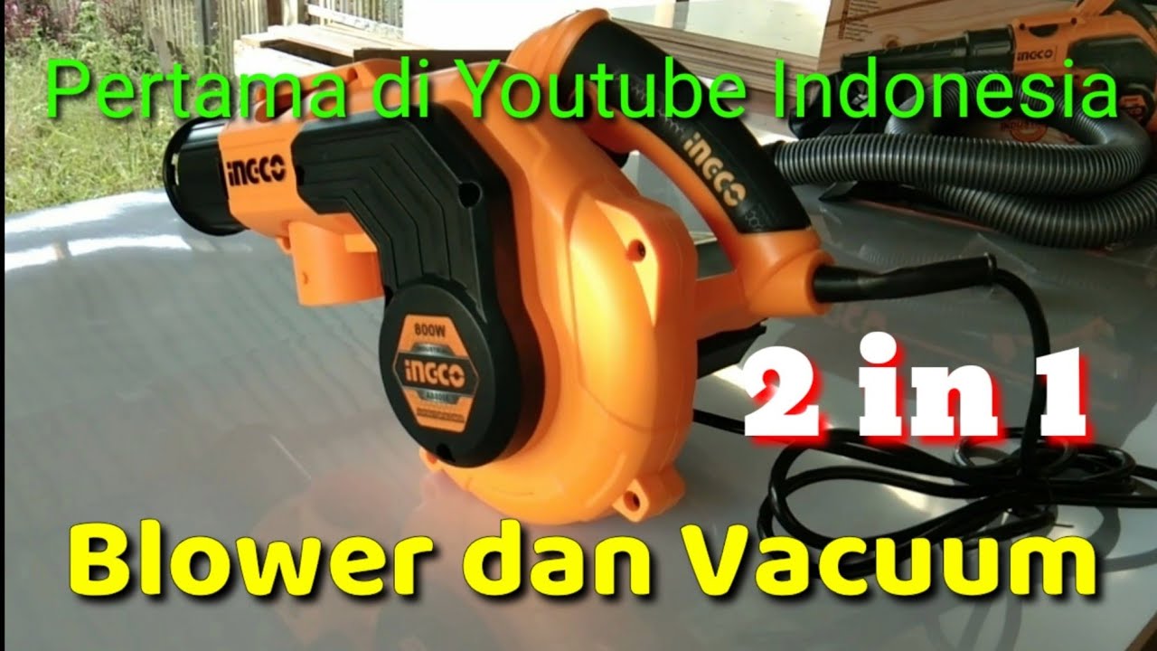 INGCO 800 w | 2 in 1 Blower dan Vacuum