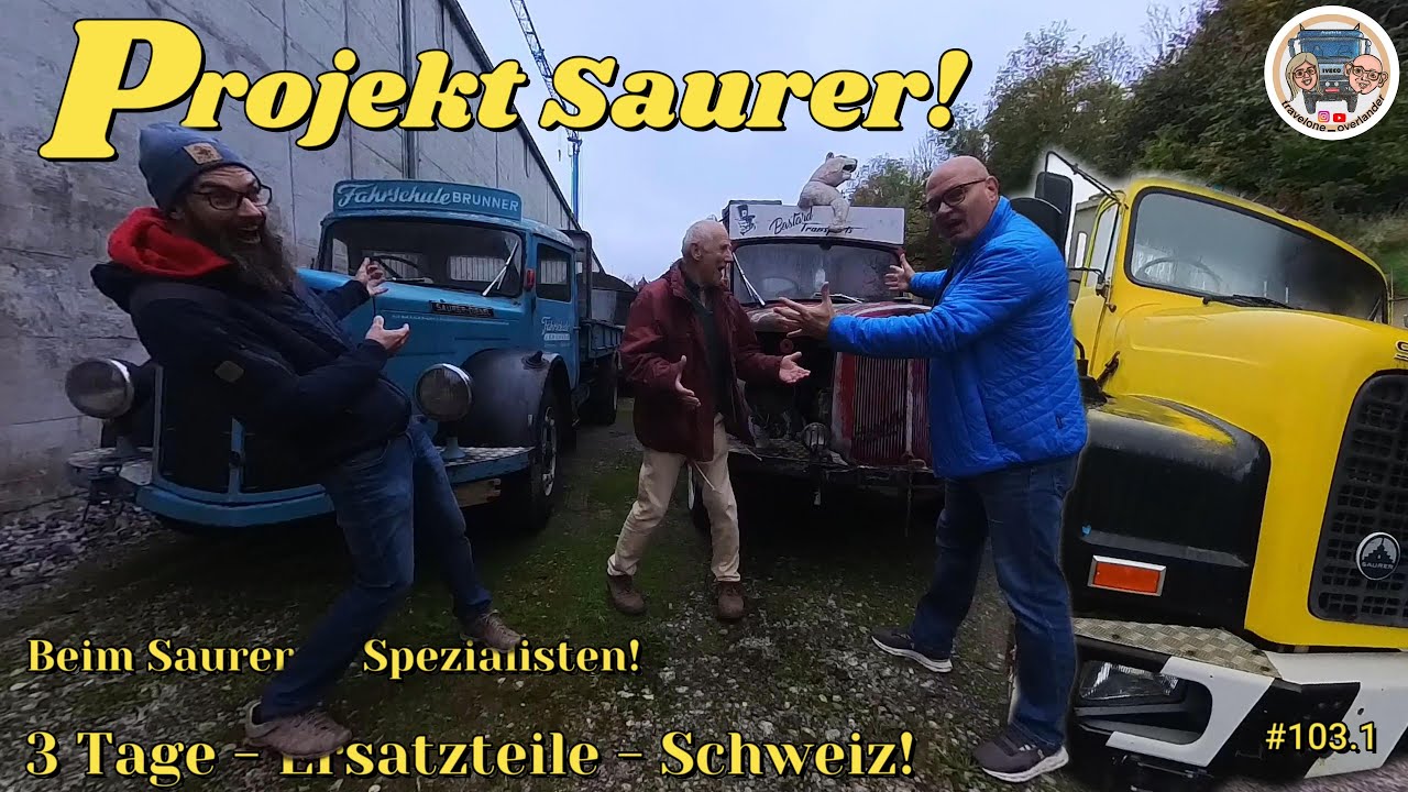 Saurer Tour l 3 Tage - Ersatzteile - Schweiz! #103.1 Beim Saurer-Experten!